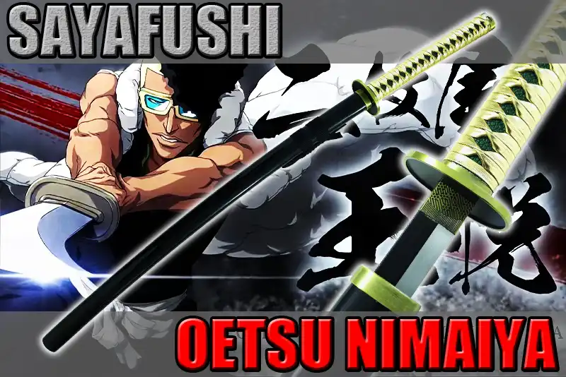 katana sayafushi de oetsu nimaiya dans bleach